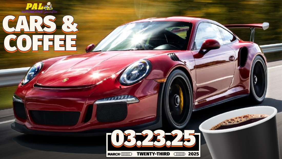 PAL Presents: Cars & Coffee (Detailers Edition)